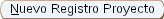 images\formuregistrbotonnuevoregistroproyect.gif